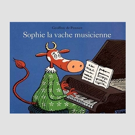 Sophie la vache musicienne