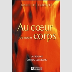 Au coeur de notre corps