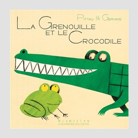Grenouille et le crocodile (la)