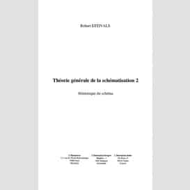 Théorie générale de la schématisation