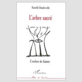 L'arbre sacré