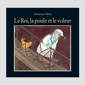 Roi poule et le voleur (le)