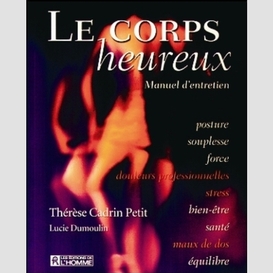 Corps heureux (le)