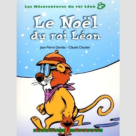 Noel du roi leon (le)