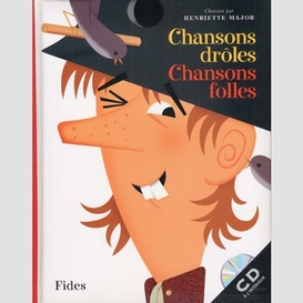 Chansons droles chansons folles +cd