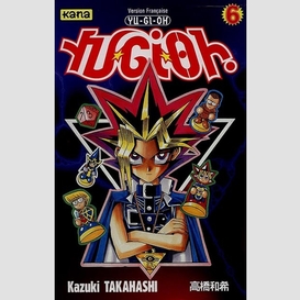 Yu-gi-oh t.6