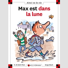 Max est dans la lune