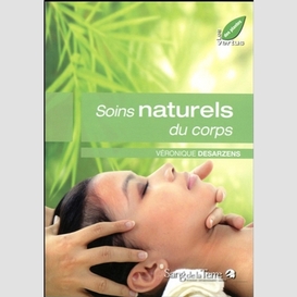 Soins naturels du corps