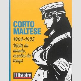 Corto maltese 1904-1925