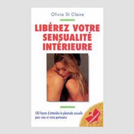 Liberez votre sensualite interieure