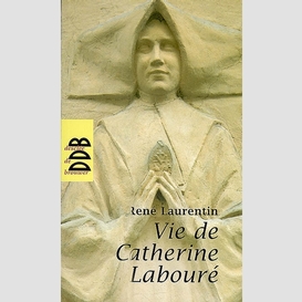 Vie de catherine laboure (la)