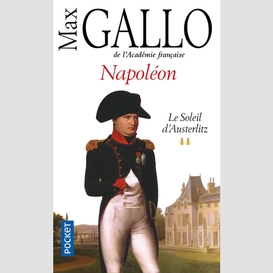 Napoleon t.2 le soleil d'austerlitz