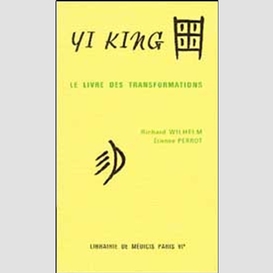 Yi king le livre des transformations