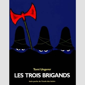 Trois brigands (les)