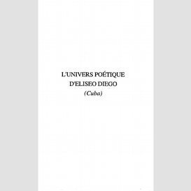 L'univers poetique d'eliseo diego