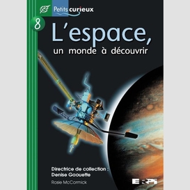 Espace un monde a decouvrir