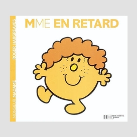 Madame en retard