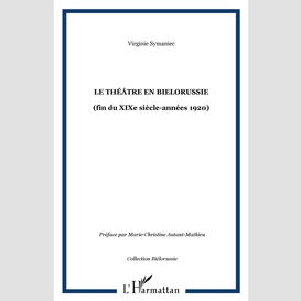 Le théâtre en bielorussie