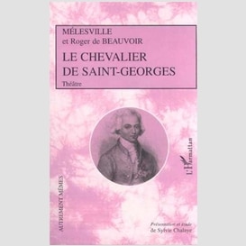 Le chevalier de saint-georges