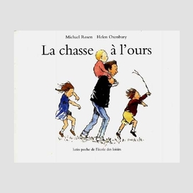 Chasse a l'ours (la)