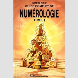 Guide complet de numerologie t.1