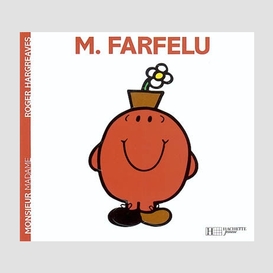 Monsieur farfelu