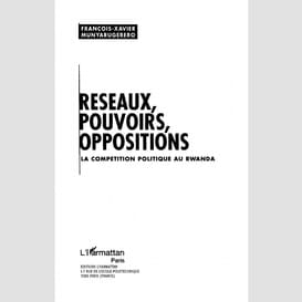 Réseaux pouvoirs oppositions