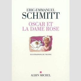 Oscar et la dame rose (ed.luxe)