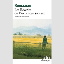 Reveries du promeneur solitaire (les)