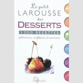 Petit larousse des desserts 1200 recette