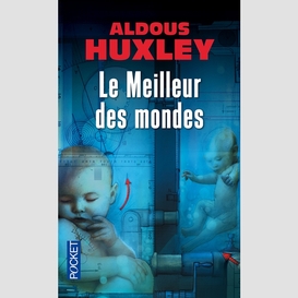 Meilleur des mondes (le)