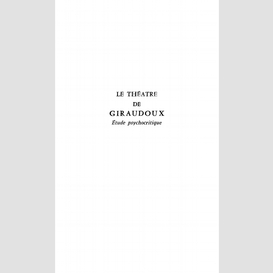 Théâtre de giraudoux étude psychocritiqu