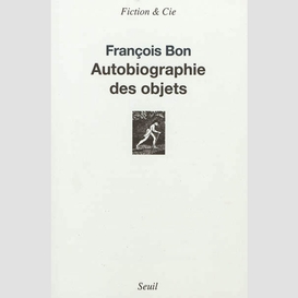 Autobiographie des objets