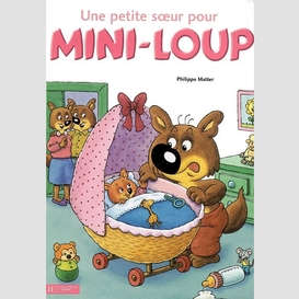 Une petite soeur pour mini-loup