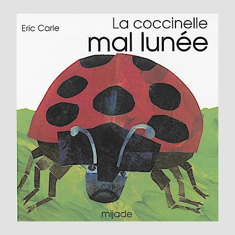 Coccinelle mal lunee la