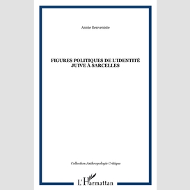 Figures politiques de l'identité juive à sarcelles