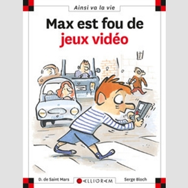 Max est fou de jeux video