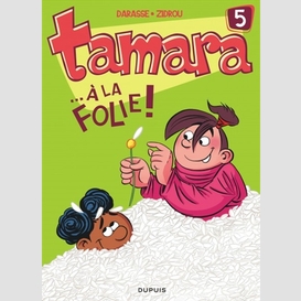 A la folie tamara 05