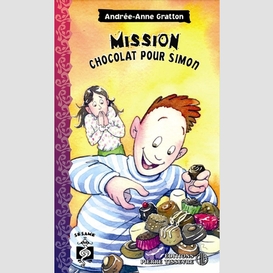 Mission chocolat pour simon