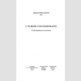 Europe contemporaine: consolidation et o