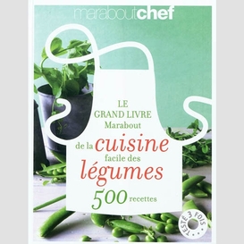 Grand livre cuisine facile legumes 500 r