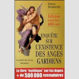 Enquete sur l'existence des anges gardie