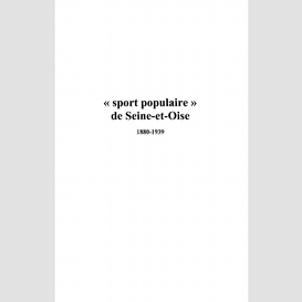 Sport populaire de seine-et-oise 1880-1939
