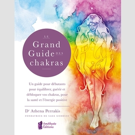 Grand guide des chakras