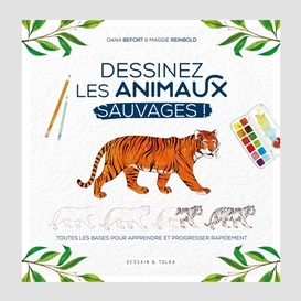 Dessinez les animaux sauvages