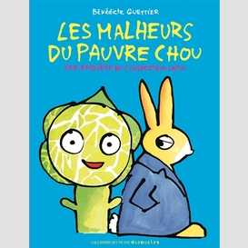 Malheurs du pauvre chou (les)