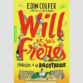 Will et ses freres t.01 panique a la bib