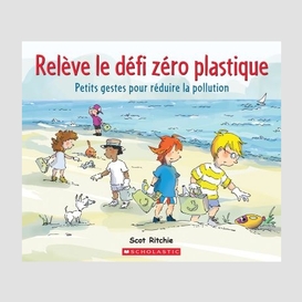 Releve le defi zero plastique