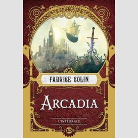 Arcadia -l'integrale