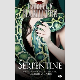 Anita blake t26 -serpentine